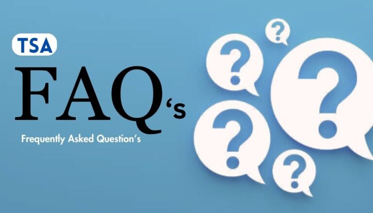 Read more about the article TSA Frequently Asked Questions FAQ’s 2023
