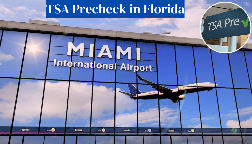 TSA Precheck In Florida