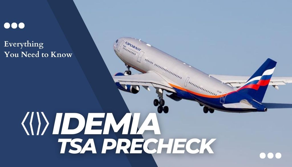 IDEMIA TSA PreCheck