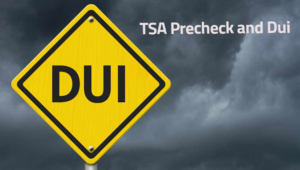 TSA Precheck and Dui